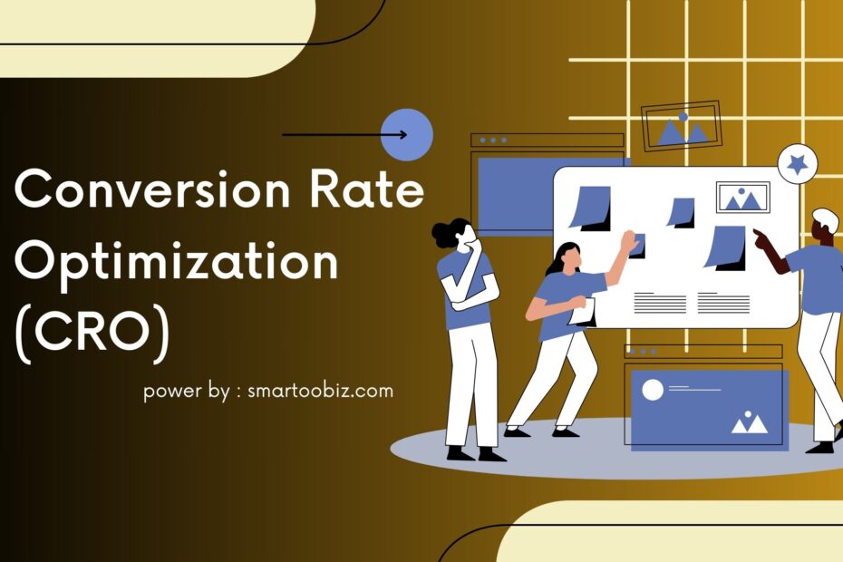 Conversion Rate Optimization (CRO)