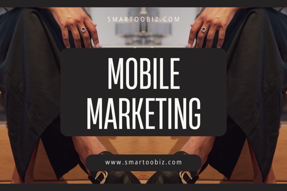 Mobile Marketing